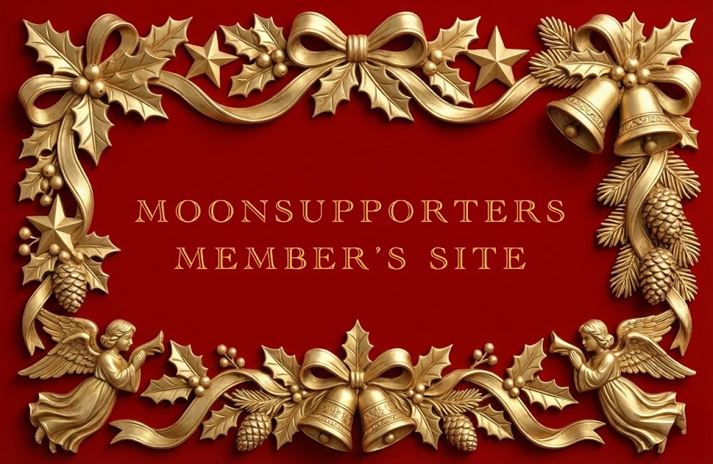 Merry Christmas！ FOR DEAR MOONSUPPORTERS